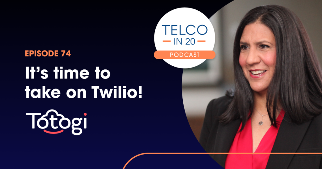 Telco in 20 podcast Ep 74 It's time to take on Twilio with Danielle Royston